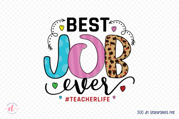 Best Job Ever: Graphics for Crafts & Design