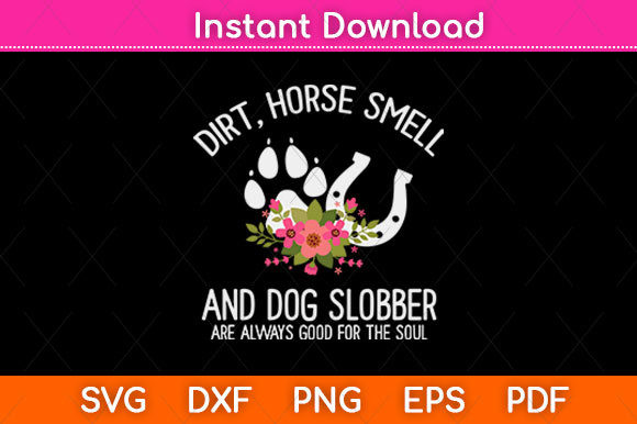 Dirt Horse Smell Graphics for Crafts
