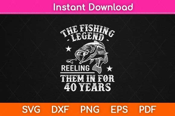 Fishing Legend Birthday Graphics for Crafts