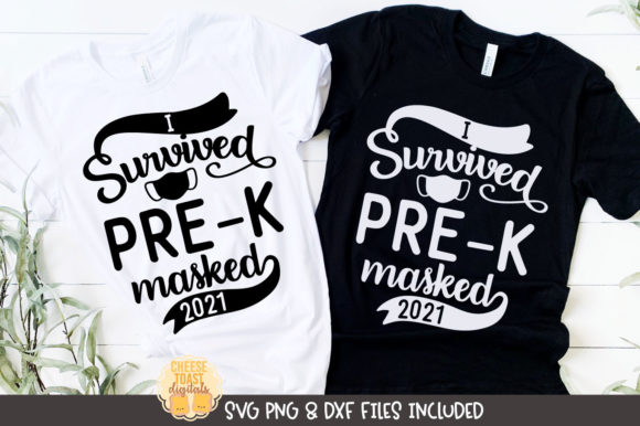 I Survived Pre-K Masked 2021 Graphics for Crafts