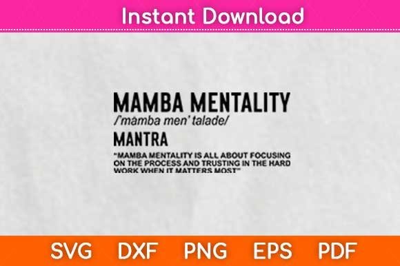 Mamba Mentality Quotes: Graphics for Crafts